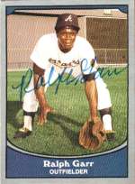 Autographed  RALPH GARR 1990 Pacific Legends Card