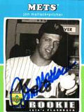 Autographed JON MATLACK UD 1970's Decade Card