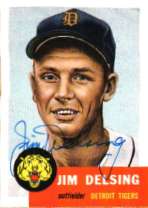 Autographed  JIM DELSING 1953 Topps Archives Card