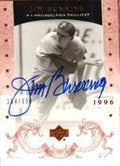 Autographed JIM BUNNING 2005 Upper Deck HOF Baseball Card