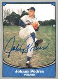 Signed JOHNNY PODRES Pacific Legends Card
