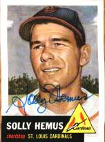 Autographed SOLLY HEMUS 1953 Topps Archives Card