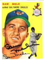 Autographed SAM MELE 1954 Topps Archive card