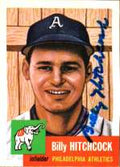 Autographed BILLY HITCHCOCK 1953 Topps Archives Card
