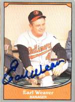 Signed EARL WEAVER Baltimore Orioles 1990 Pacific Legends Card