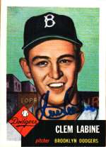Autographed CLEM LABINE 1953 Topps Archives Card