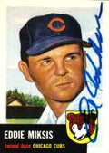 Autographed EDDIE MIKSIS 1953 Topps Archives Card