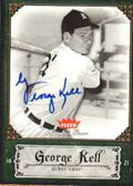 Autographed GOERGE KELL 2006 FLEER GREATS of the GAME CARD