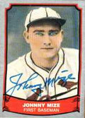 Autographed JOHNNY MIZE St. Louis Cardinals Pacific Legends Card