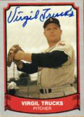 Autographed VIRGIL TRUCKS 1989 Pacific Legends Card #120