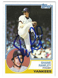 Autographed SHANE RAWLEY New York Yankees 1983 Topps Card