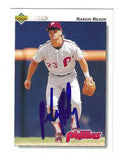 Autographed RANDY READY Philadelphia Phillies 1992 Upper Deck Card
