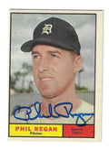 Autographed PHIL REGAN Detroit Tigers 1961 Topps Card