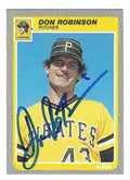 Autographed DON ROBINSON Pittsburgh Pirates 1985 Fleer Card