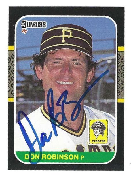 Autographed DON ROBINSON Pittsburgh Pirates 1987 Donruss Card