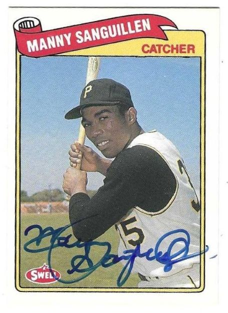 Autographed MANNY SANGUILLEN Pittsburgh Pirates 1989 Swell Baseball Greats card