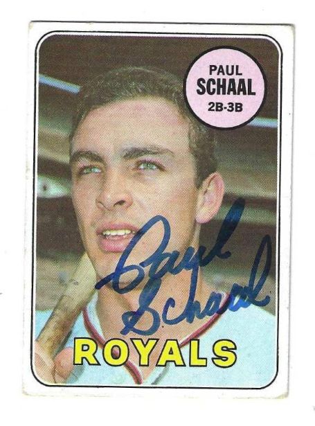 Autographed PAUL SCHAAL Kansas City Royals 1969 Topps Card