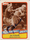 Signed JOE SCHMIDT 1989 Swell Football Card