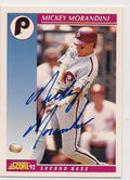 Autographed MICKEY MORANDINI 1992 Score Baseball Card