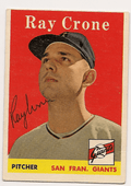 Autographed RAY CRONE 1958 Topps Card
