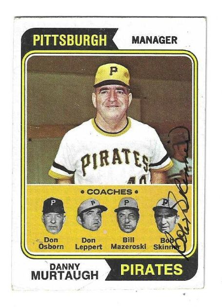 Autographed BOB SKINNER Pittsburgh Pirates 1974 TOPPS Card