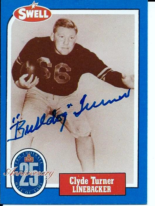Autographed Clyde "Bulldog"Turner Chicago Bears 1988 Swell Football Card #119