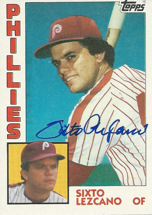 Autographed SIXTO LEZCANO Philadelphia Phillies 1984 Topps Card
