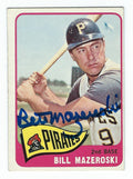 Autographed  BILL MAZEROSKI Pittsburgh Pirates 1965 TOPPS Card