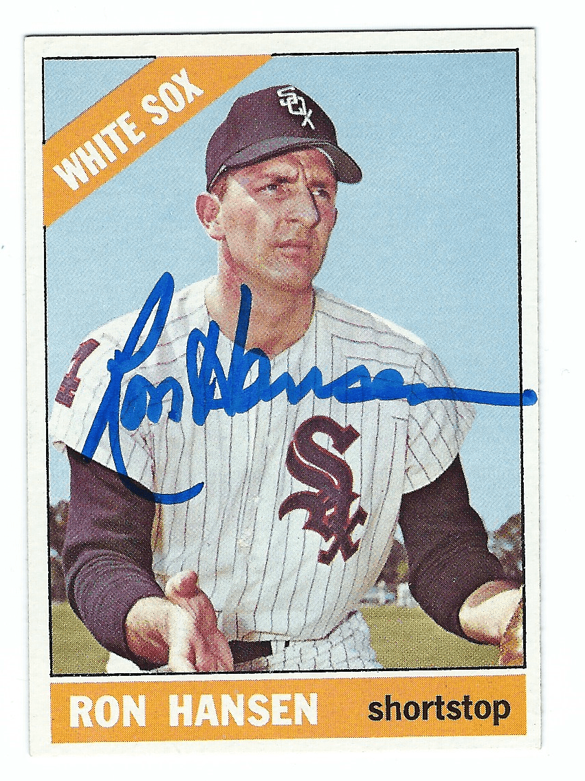 Autographed RON HANSEN 1966 Topps Card