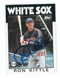Autographed RON KITTLE 1986 Topps Card