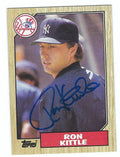 Autographed RON KITTLE 1987 Topps Card