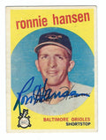 Autographed 1959 RON HANSEN Topps Card