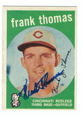 Autographed 1959 FRANK THOMAS Topps Card