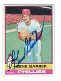 Autographed GENE GARBER 1976 Topps Card