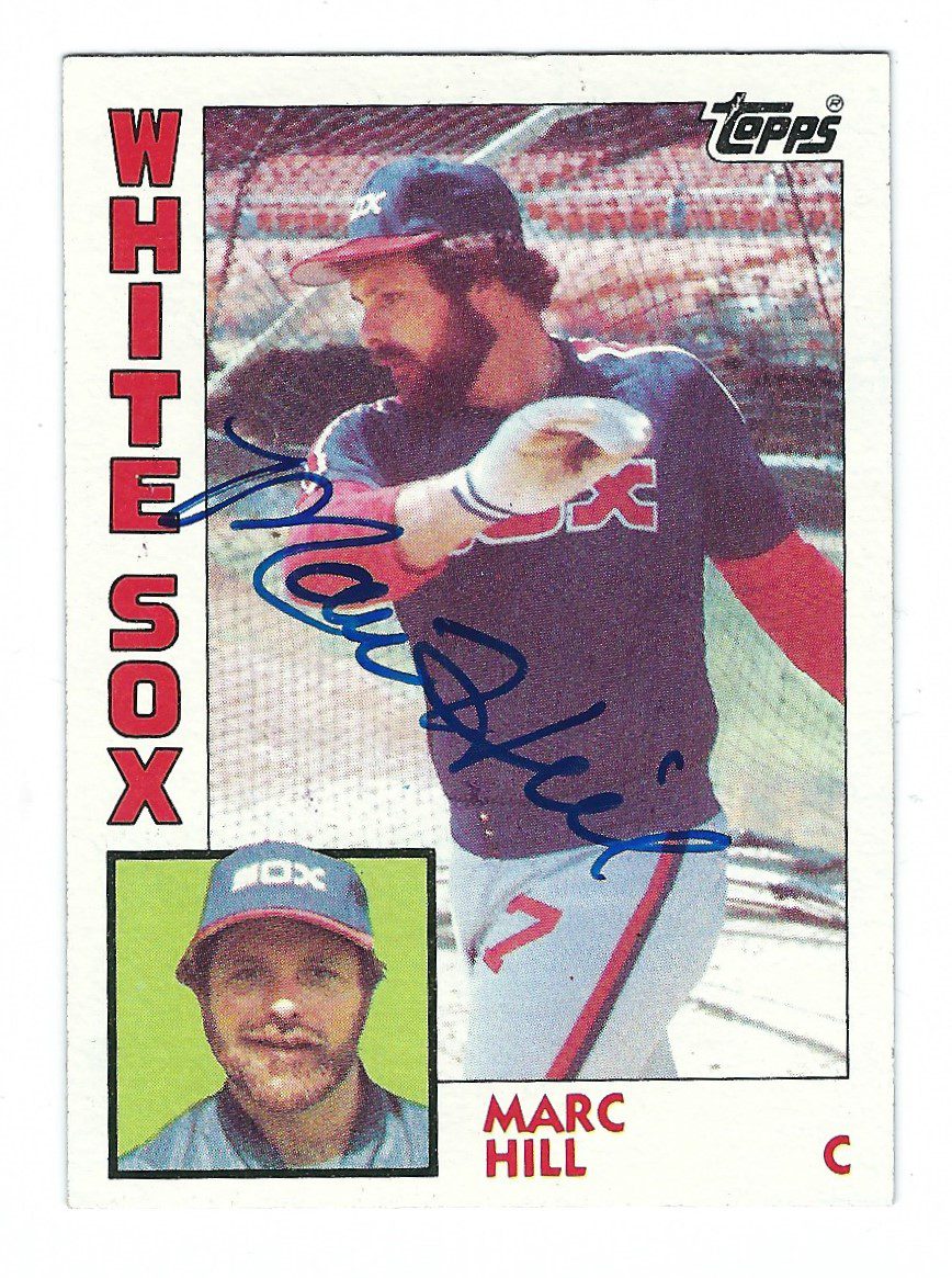 Autographed MARC HILL 1984 Topps Card
