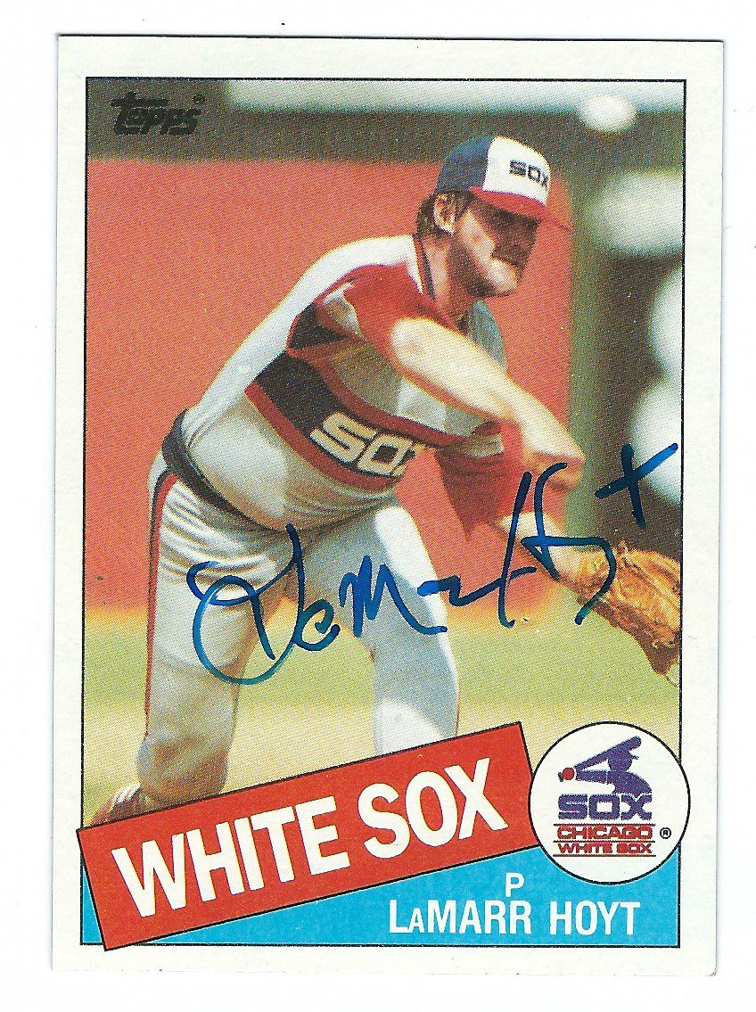 Autographed LAMARR HOYT 1985 Topps Card