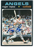Autographed ROGER REPOZ California Angels 1971 Topps Card