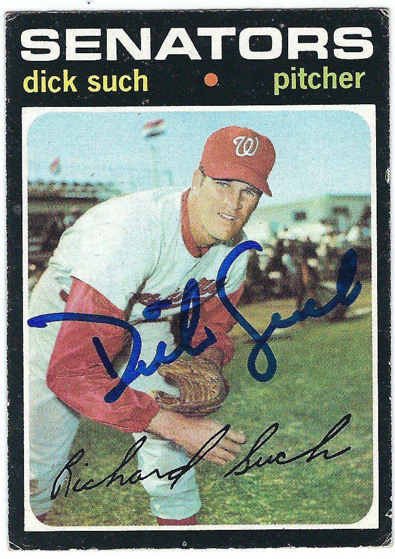 Autographed DICK SUCH 1971 Topps Card