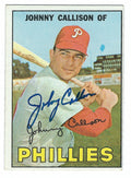 Autographed JOHNNY CALLISON 1967 Topps Card