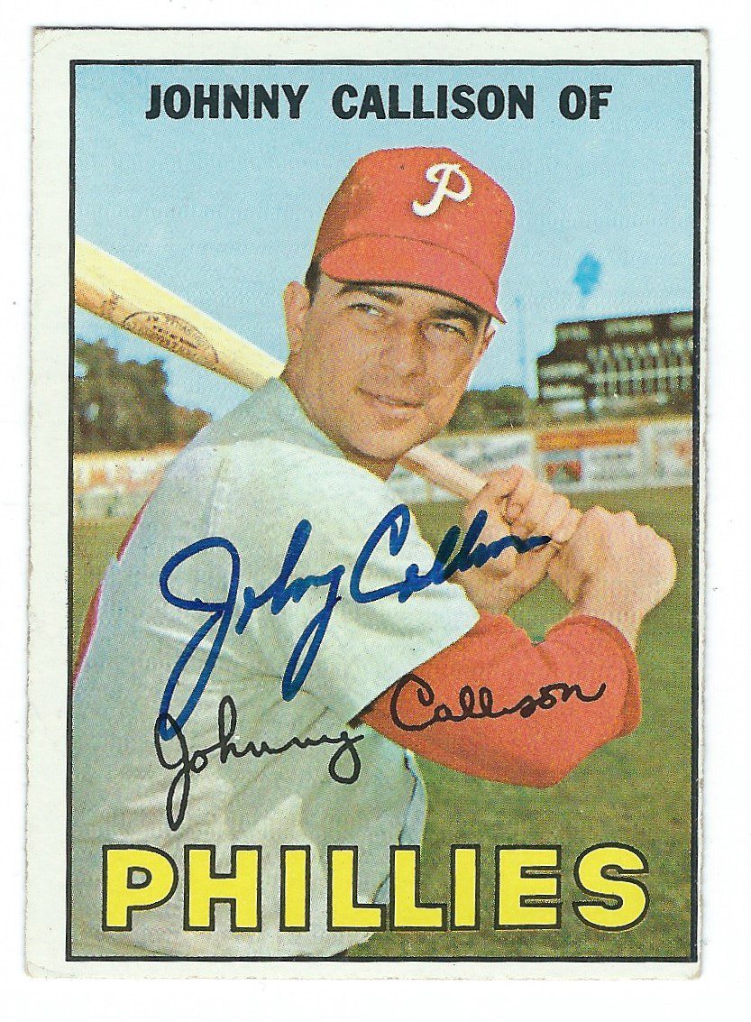 Autographed JOHNNY CALLISON 1967 Topps Card