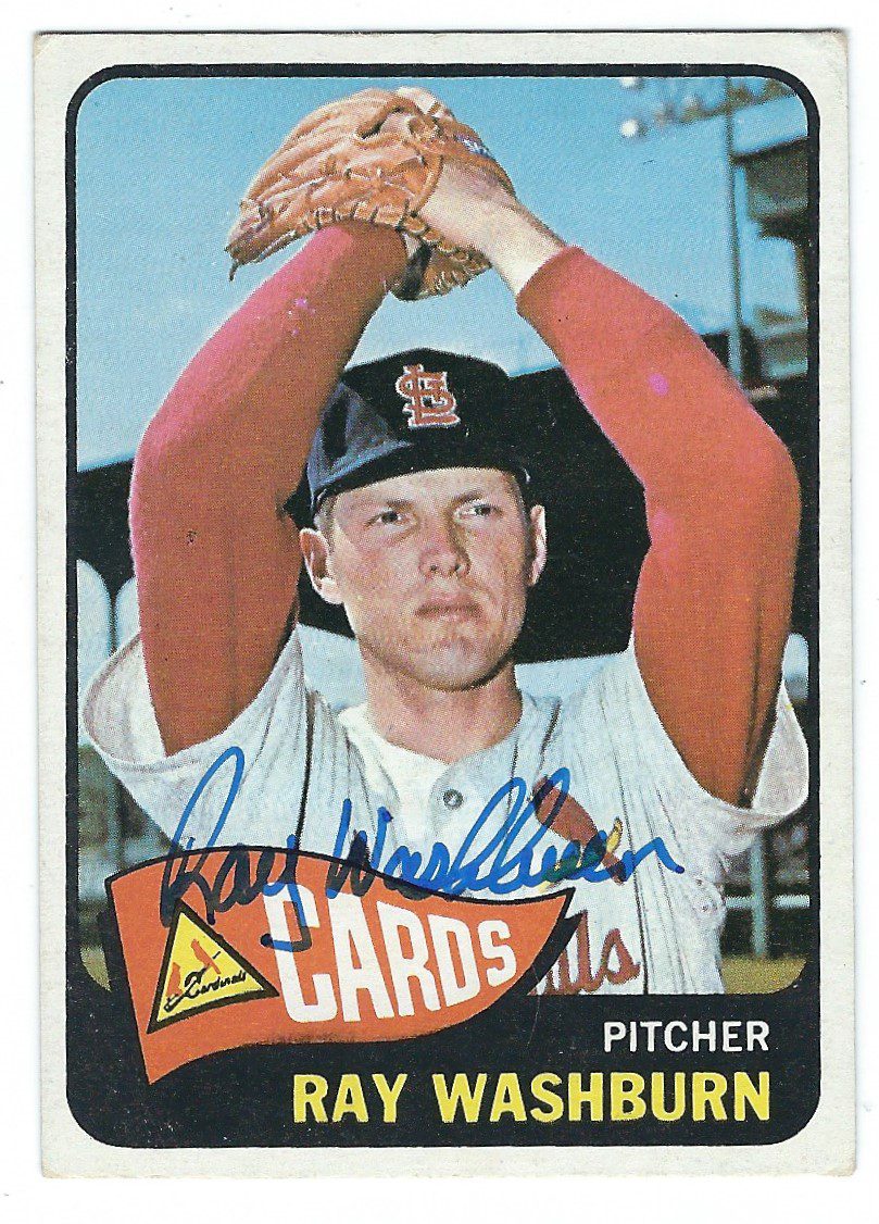 Autographed RAY WASHBURN 1965 Topps Card