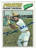 Autographed FRANK TAVERAS 1977 Topps Card