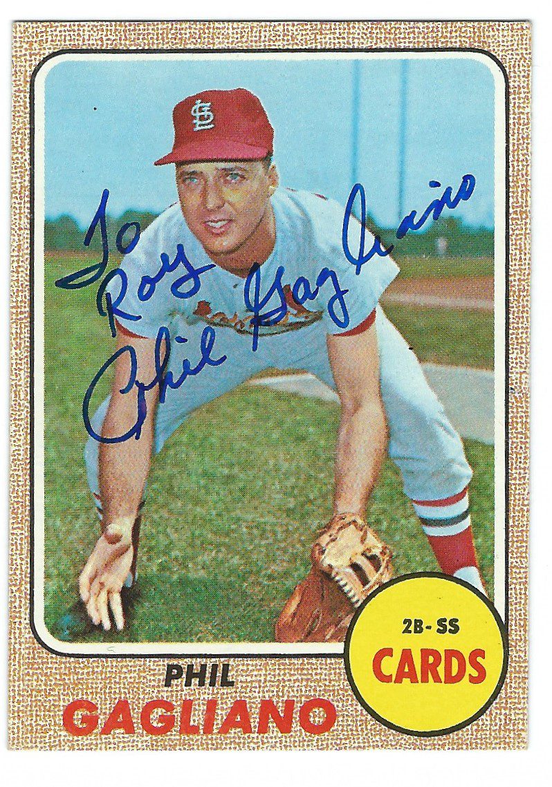 Autographed PHIL GAGLIANO St. Louis Cardinals 1968 Topps Card