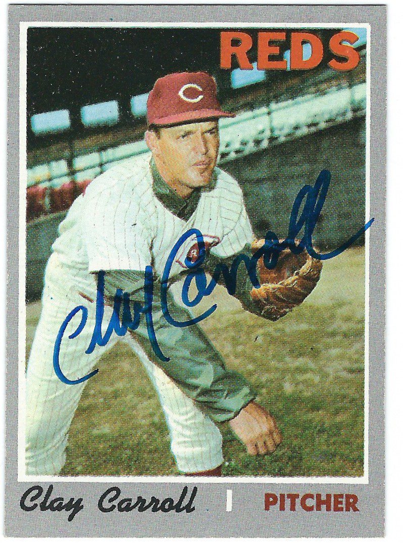 Autographed CLAY CARROLL 1970 Topps  Card