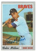 Autographed FELIX MILLAN Atlanta Braves 1970 Topps  Card
