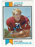 Autographed JACKIE SMITH 1973 Topps Card