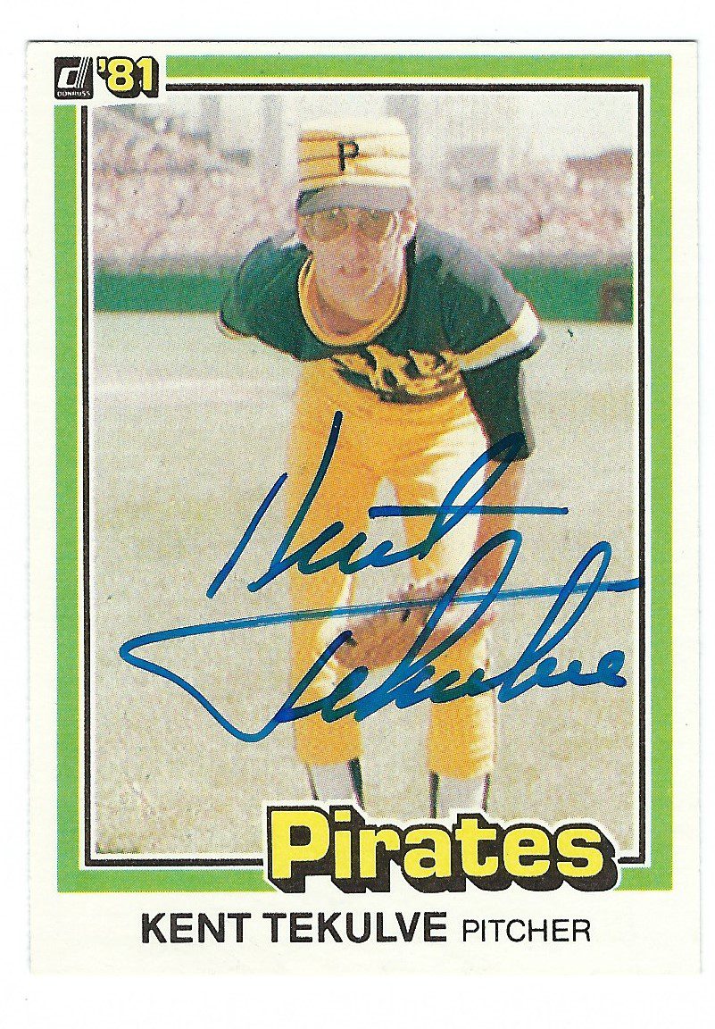 Autographed KENT TEKULVE 1981 Donruss Card