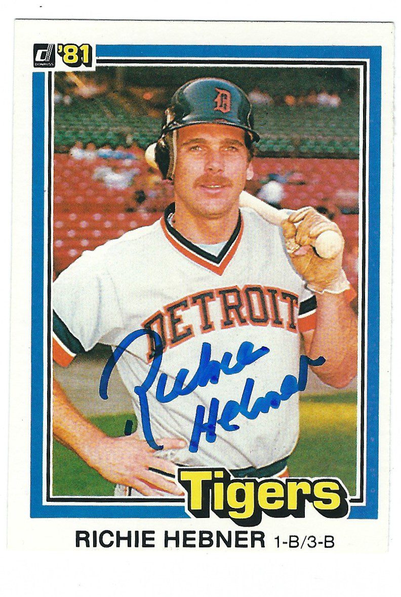Autographed RICHIE HEBNER 1981 Donruss Card