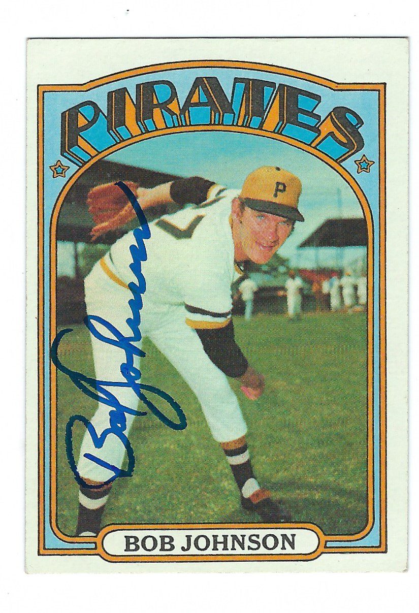 Autographed BOB JOHNSON 1972 Topps Card
