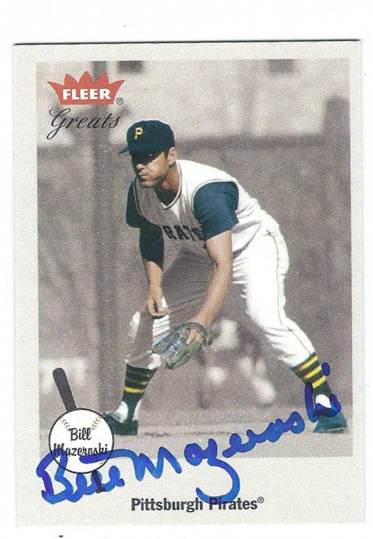 Autographed BILL MAZEROSKI 2002 Fleer Greats of the Game Card